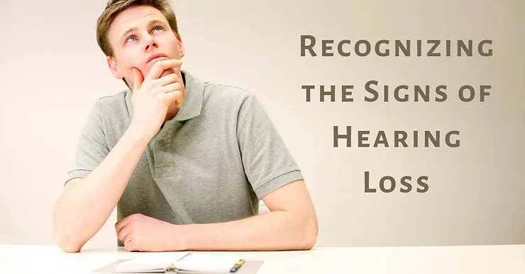 Featured image for “Recognizing the Signs of Hearing Loss”