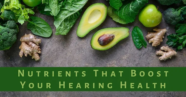 Featured image for “Nutrients That Boost Your Hearing Health”