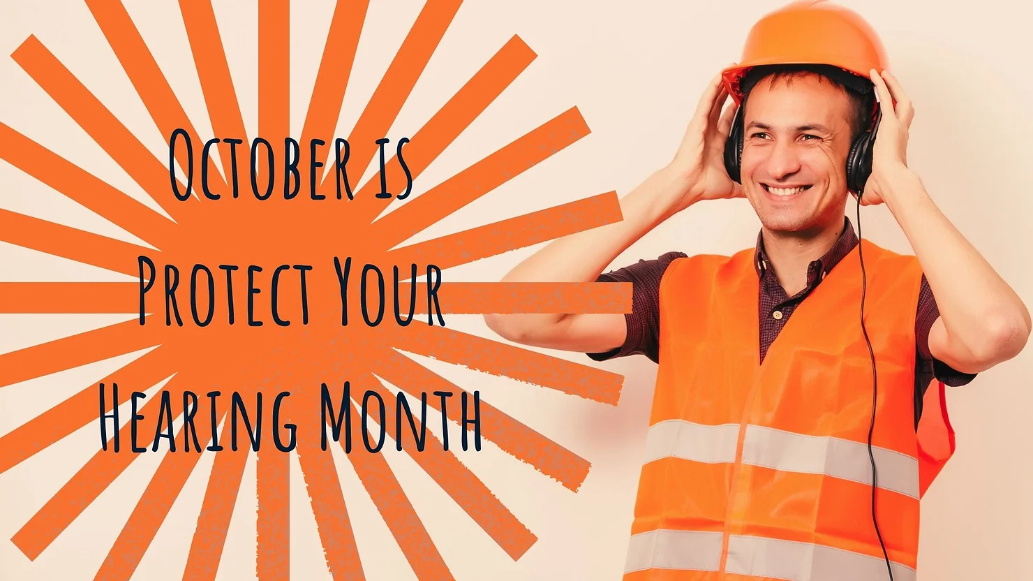 Featured image for “October is Protect Your Hearing Month”